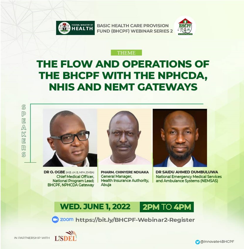 WEBINAR SERIES 2: Three BHCPF Gateways Talk On The Operation And Flow Of  The BHCPF Fund